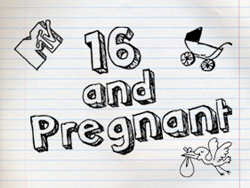 MTV’s 16 & Pregnant: A Raw Look At Teen Parenting